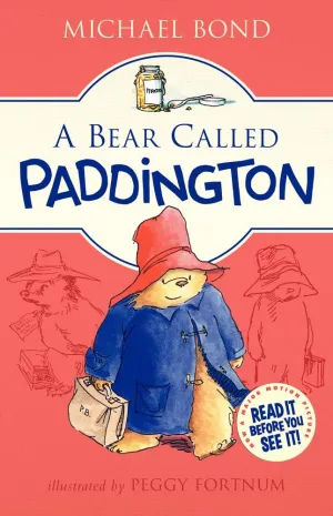 A BEAR CALLED PADDINGTON