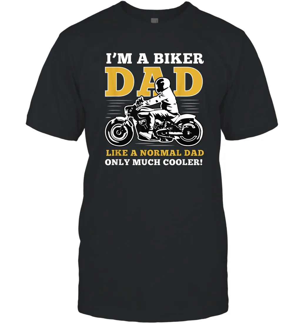 I'm a biker dad shirt gift for lover biker in father's day Men Cotton T-Shirt